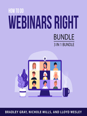 cover image of How to Do Webinars Right Bundle, 3 in 1 Bundle